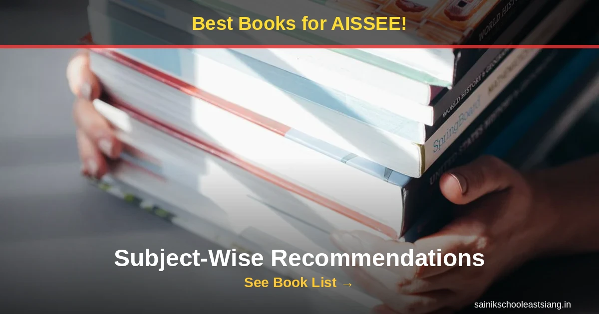 Best Books for AISSEE 2027: Subject-Wise Expert Recommendations for Class 6 & Class 9