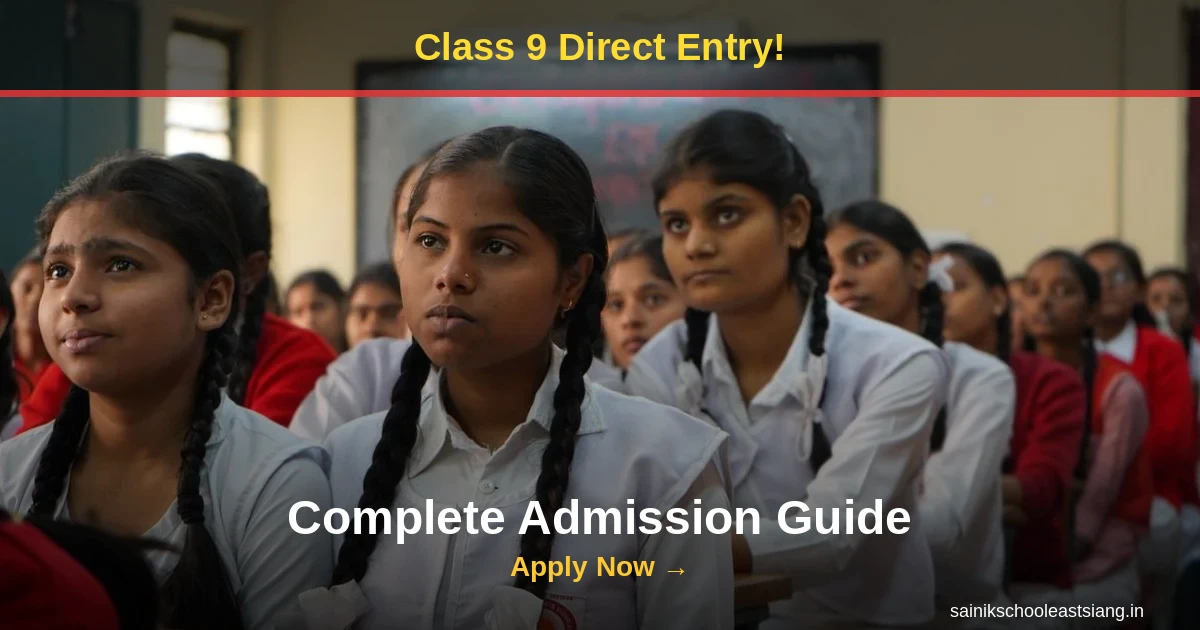 Sainik School Class 9 Admission 2027: Complete Guide for Direct Entry