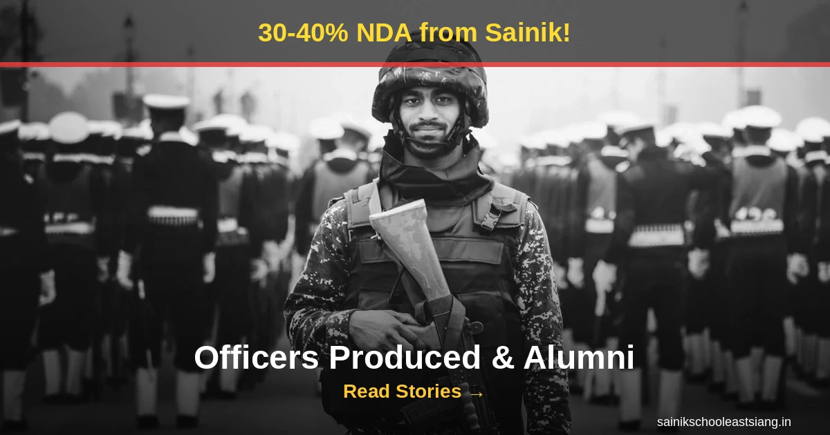 Sainik School NDA Success Rate 2027: Officers Produced, Alumni Achievements & Career Paths