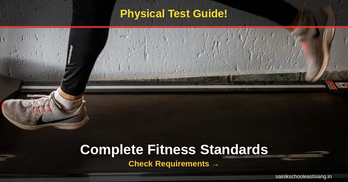 Sainik School Physical Test 2027 — Height, Weight & Fitness Requirements