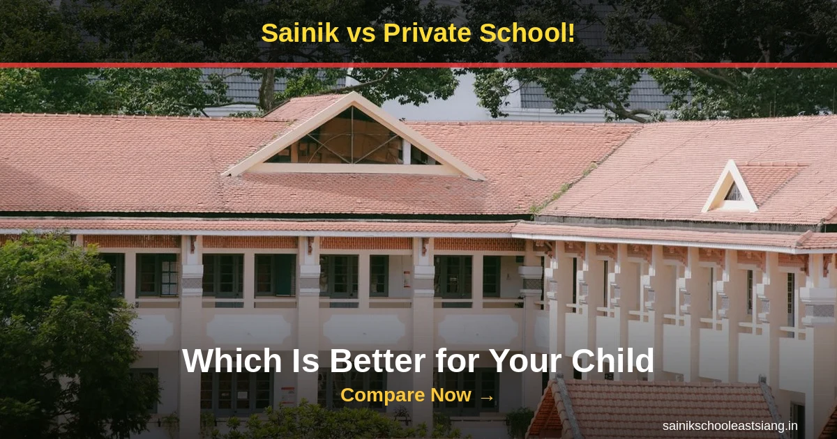 Sainik School vs Private Boarding School 2027: Fees, Career, Discipline & Which Is Better